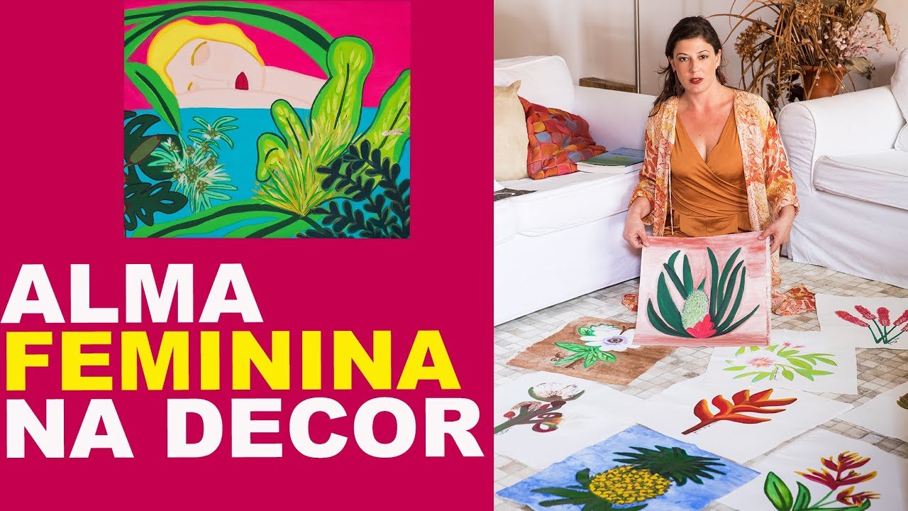ALMA FEMININA NA DECORAÇÃO DA CASA - CASA DE ARTISTA - PINTURA BEM COLORIDA
