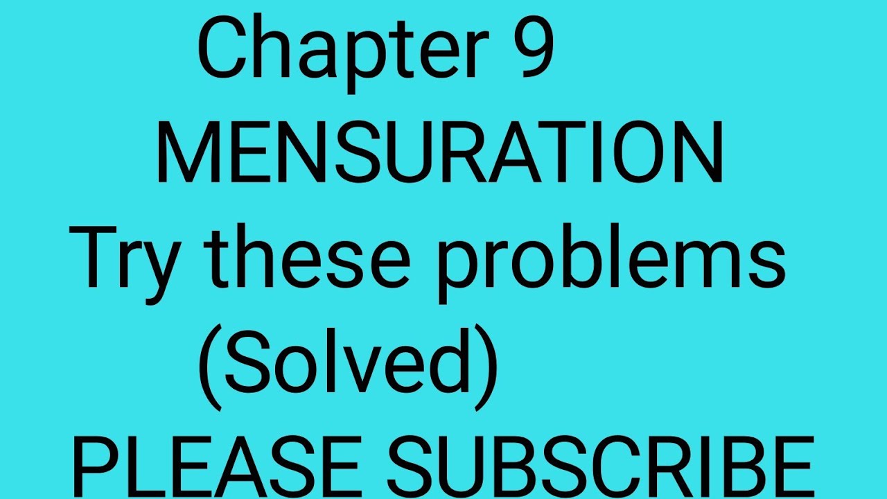 Class 8 maths MENSURATION