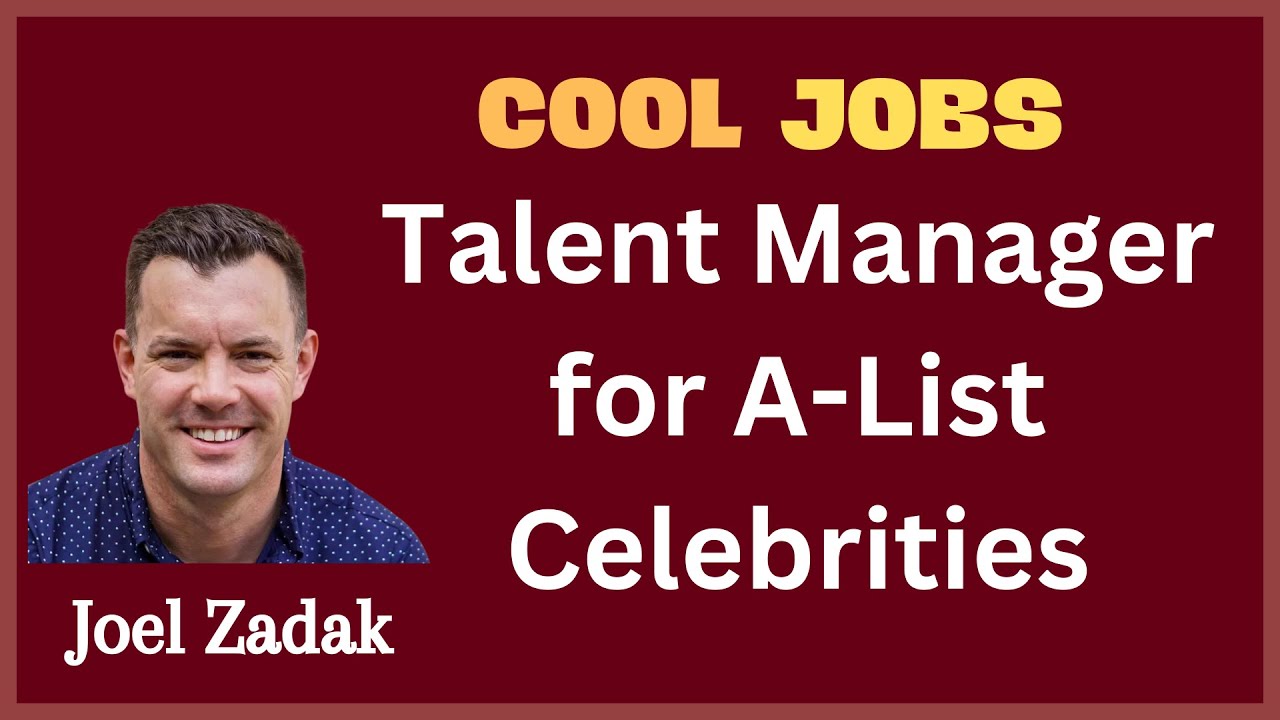 A-List Talent Manager [Joel Zadak]