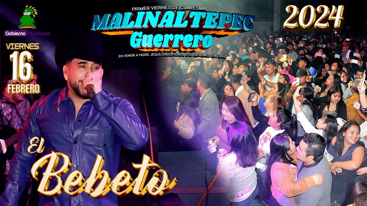 ESPECTACULAR BAILAZO   EL BEBETO, 1ER. VIERNES DE CUARESMA MALINALTEPEC, GRO. 2024 VIDEO COMPLETO