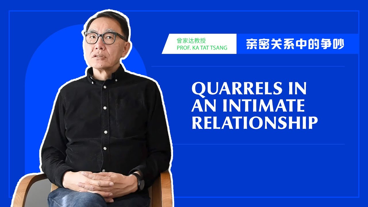 Quarrels in an Intimate Relationship
