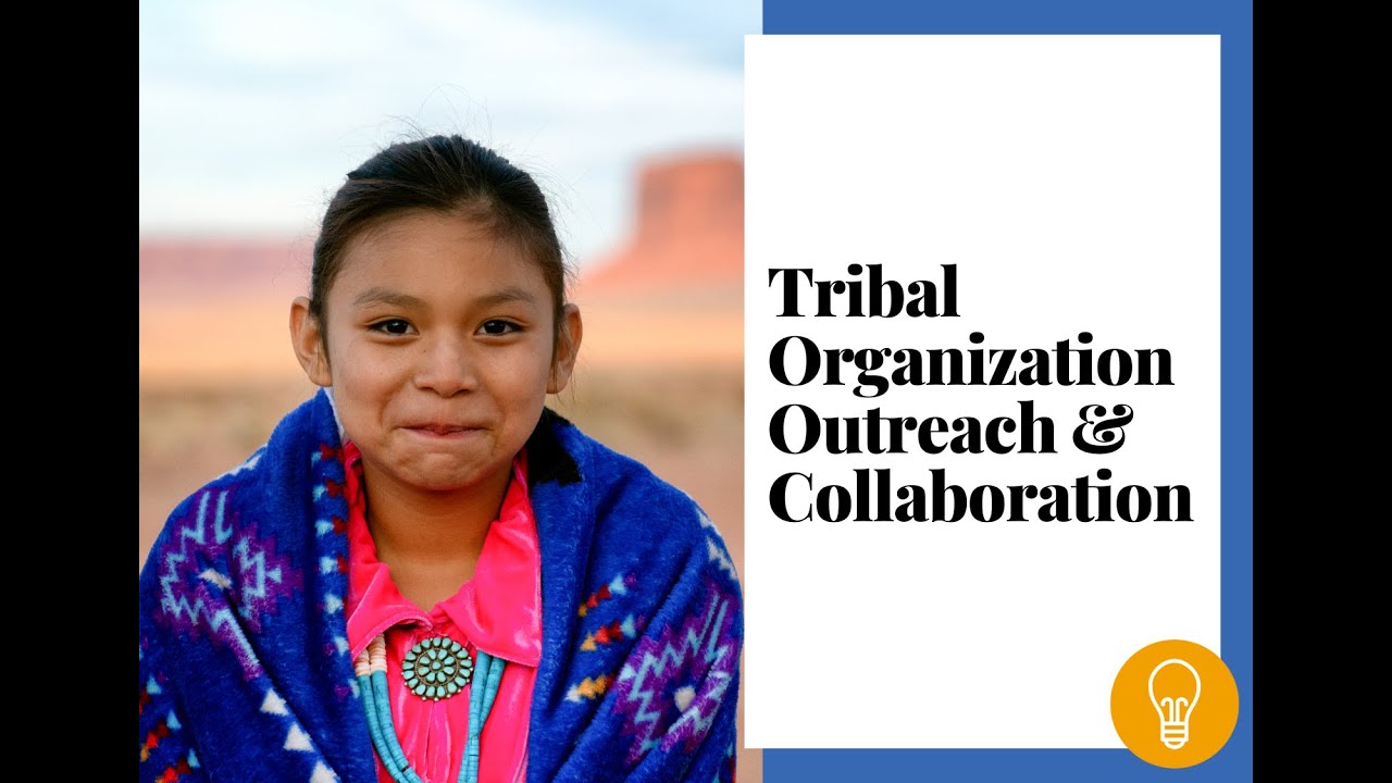 Tribal Organization Outreach and Collaboration: Day 1 (January 17, 2024)