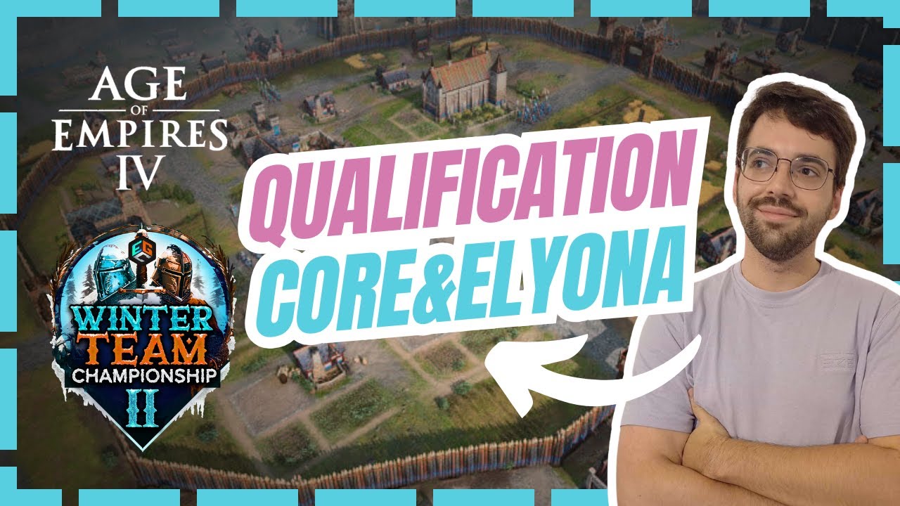 Elyona & Core vont-ils se qualifier pour le WTC 2 ? Le tournoi 2v2 organisé par @EGCTV sur AOE 4