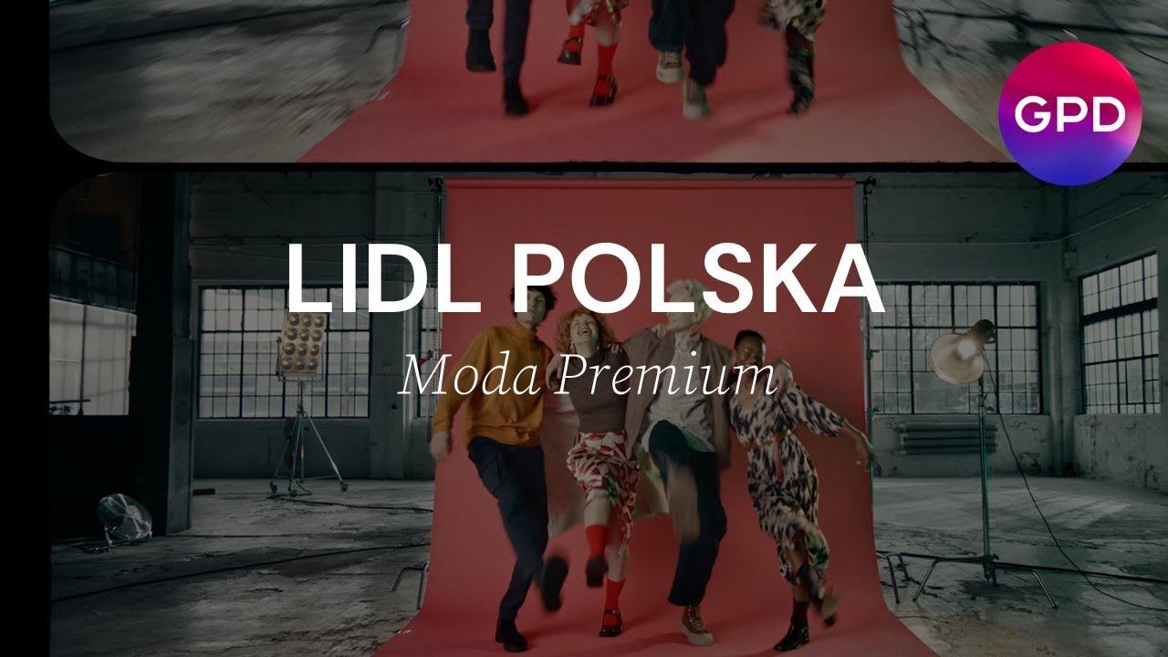 Lidl Polska - Moda Premium - GPD
