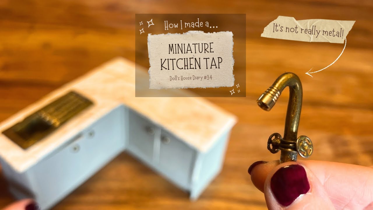 DIY Miniature Kitchen Tap / Brass Faucet using Milliput | Doll’s House Makeover Part 34 (