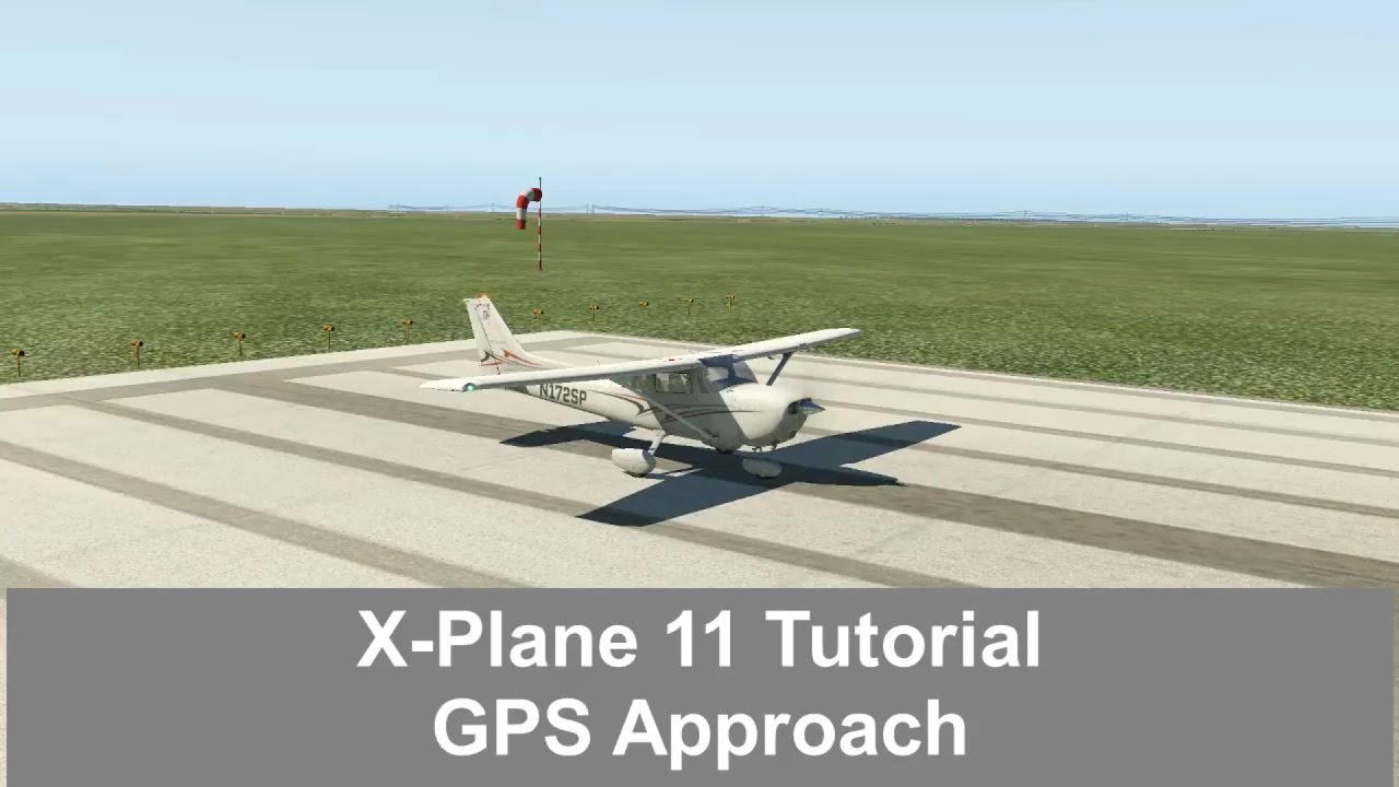 X-Plane 11 — GPS-заход