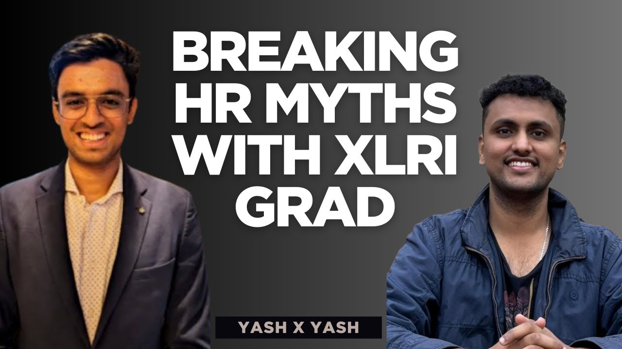 Is HR worth it? Engineering Fresher to XLRI HRM | Yash Naiknavare