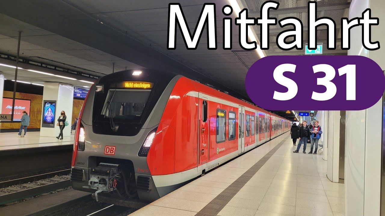S-Bahn Hamburg | Mitfahrt | BR490 | Linie S31 | Harburg - Altona