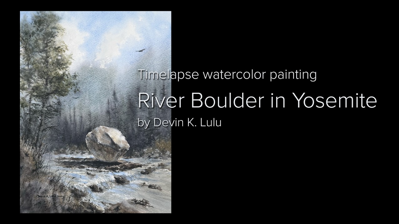 Timelapse Watercolor Painting of a River Boulder in Yosemite National Park