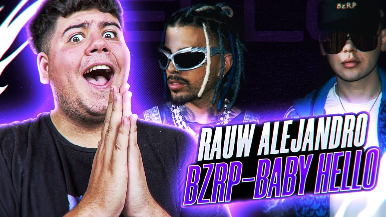 REACCIÓN a Rauw Alejandro & Bizarrap - BABY HELLO (Official Video)