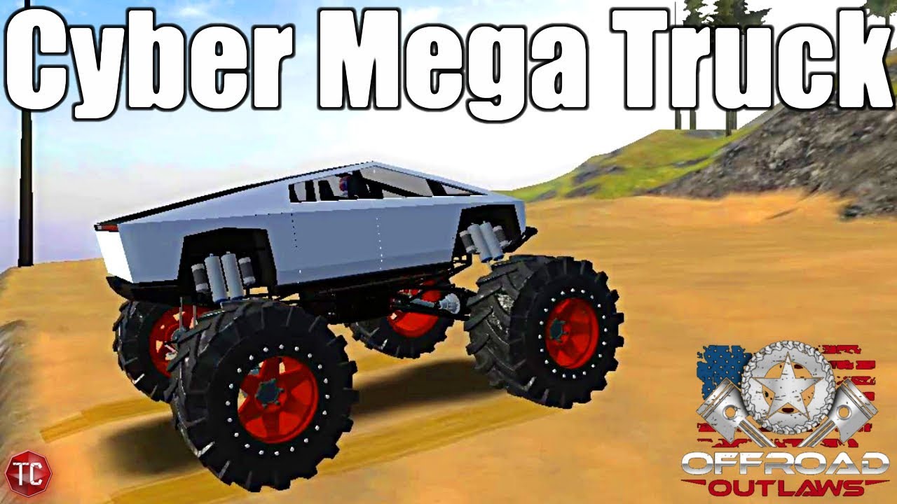 OffRoad Outlaws: NEW UPDATE!! TESLA CYBER MEGA TRUCK!