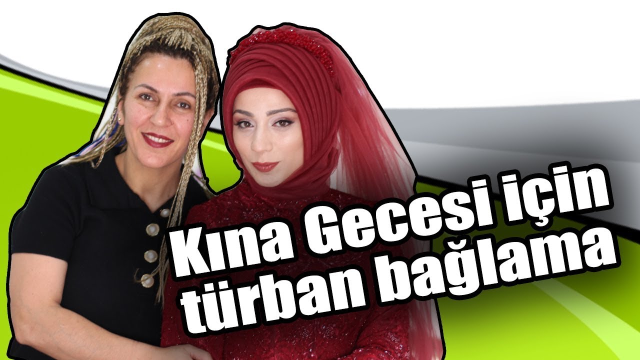 Kına gecesi için özel türban bağlamamız