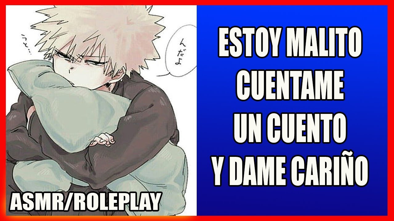 CUIDAS A BAKUGO ENFERMO 😍😍❤ | ASMR/ROLEPLAY | #asmr  #roleplay