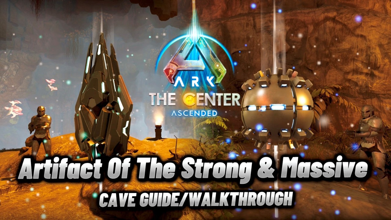 Ark: Survival Ascended The Center, Artifact Of The Strong And Massive Cave Guide/Прохождение