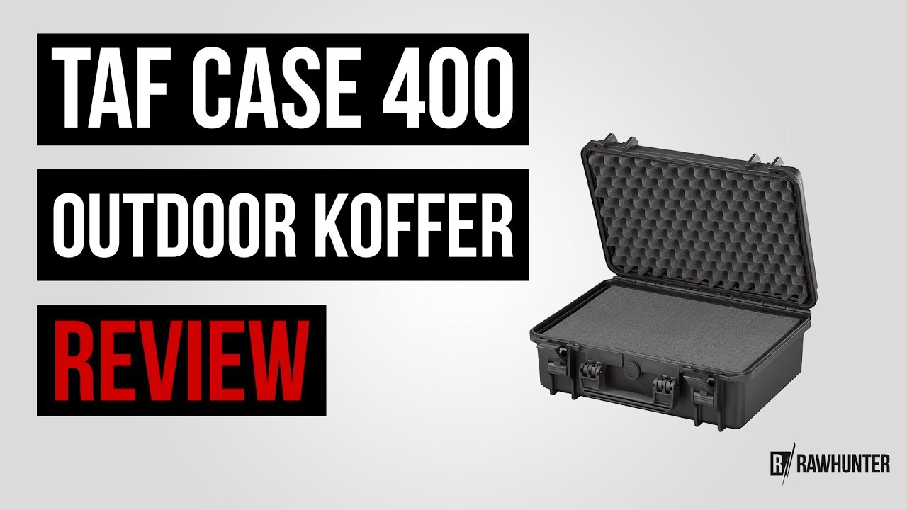 TAF Case 400 Outdoor Koffer Review | Rawhunter