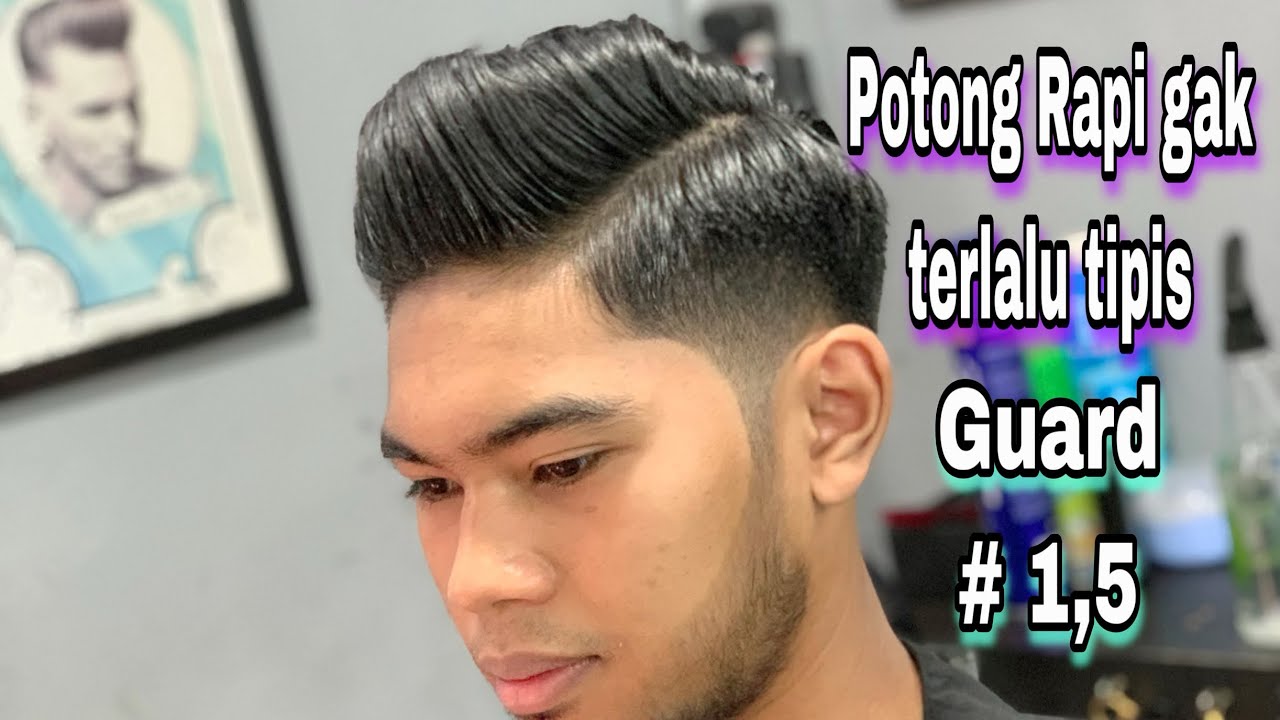 Cara Potong rapi gak terlalu tipis , guard #1,5  untuk pemula
