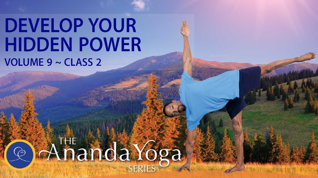 Develop Your Hidden Power: Spiritual Yoga with Gyandev - Full-Length Class