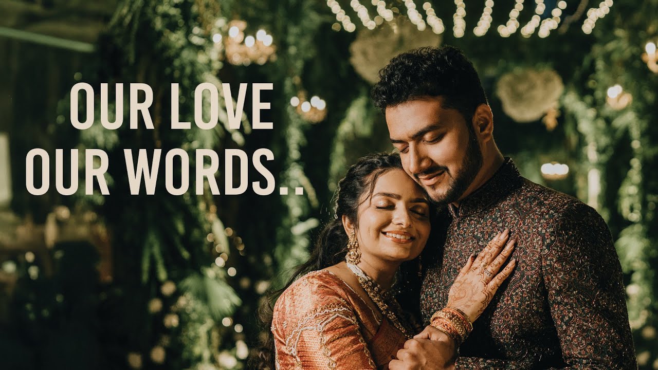 Our Love, Our Words | Panthak & Prapti Wedding Film
