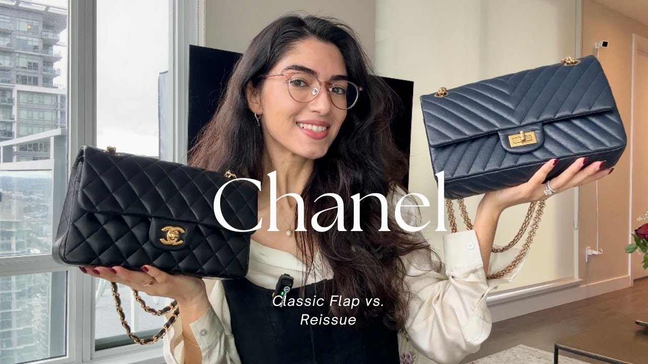 Chanel Classic Flap vs Reissue | Which is worth the investment? Comparison | Resale Value | Styling
