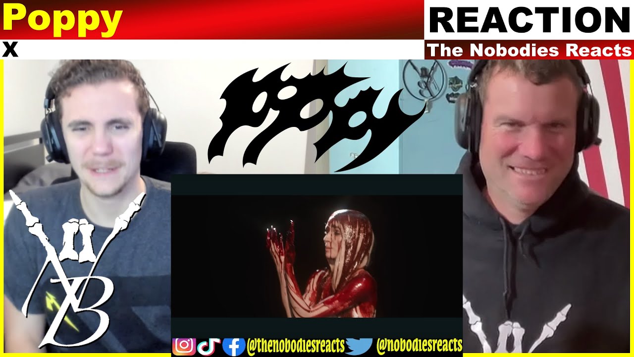 REACTION to Poppy 