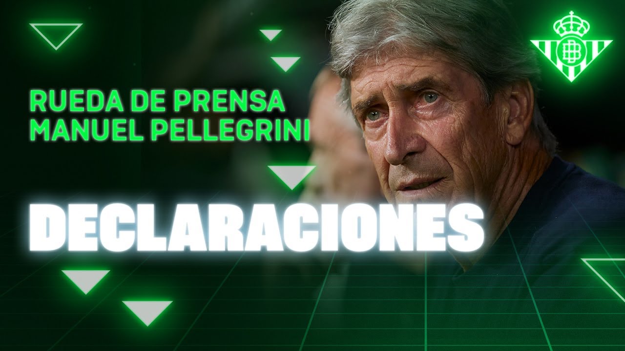 Rueda de prensa de Manuel Pellegrini tras el #RealBetisAlavés 🗣🎙 | Real BETIS Balompié