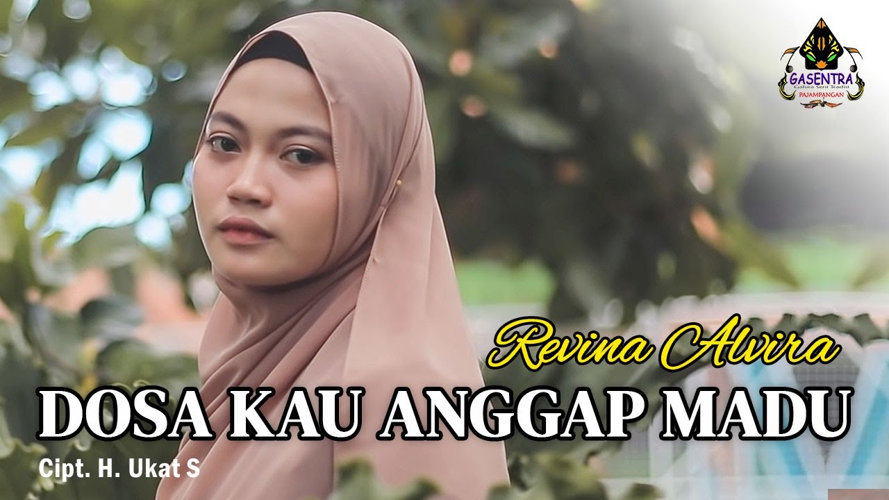 REVINA ALVIRA - DOSA KAU ANGGAP MADU (Official Music Video)