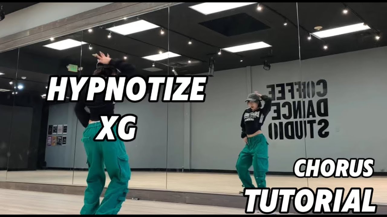 XG (엑스지) - HYPNOTIZE Урок по созданию припева | Зеркальное отображение | Рой Хуанг