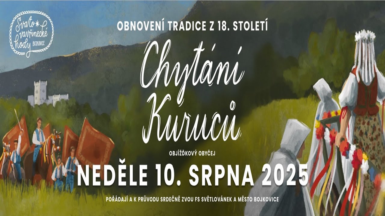 Pozvánka na Chytání Kuruců v Bojkovicích 10.8.2025