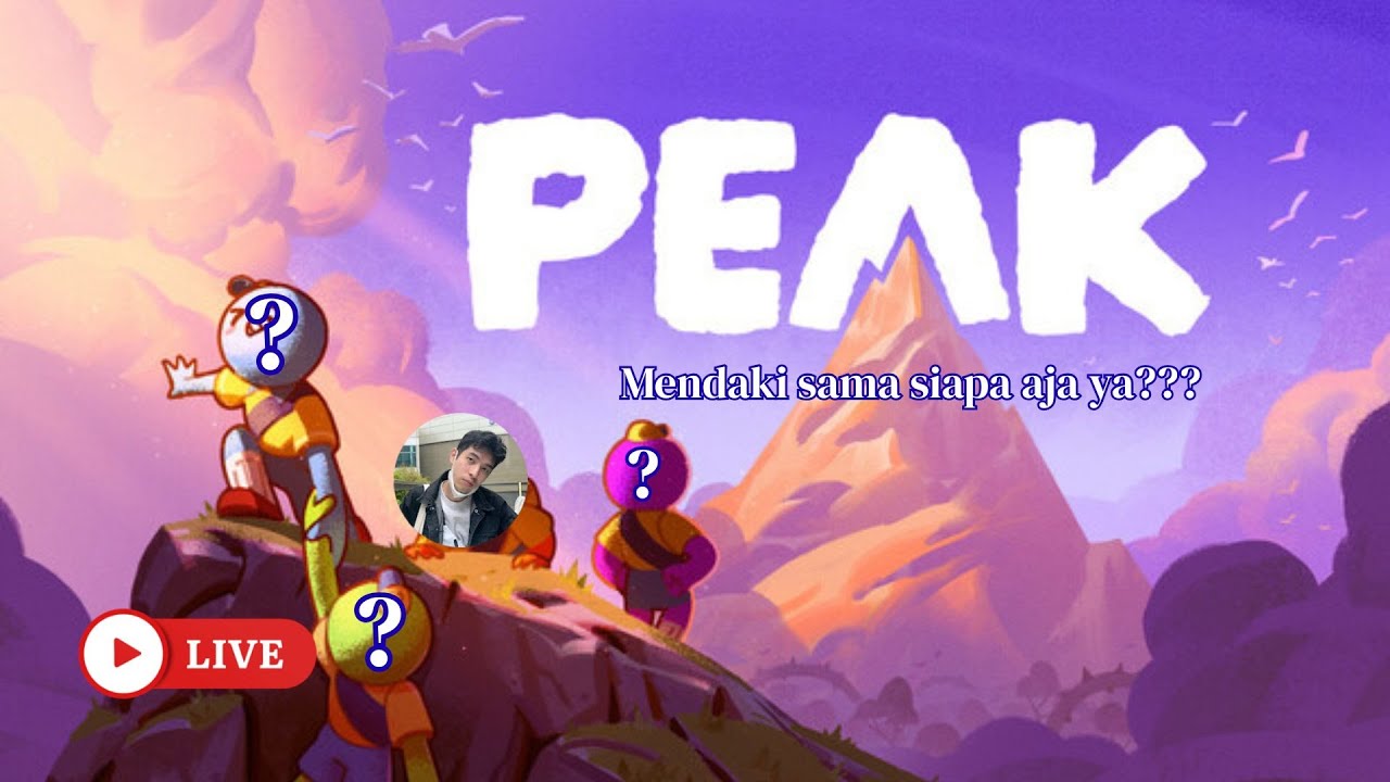 Mendaki Bareng Streamer - Peak #peak