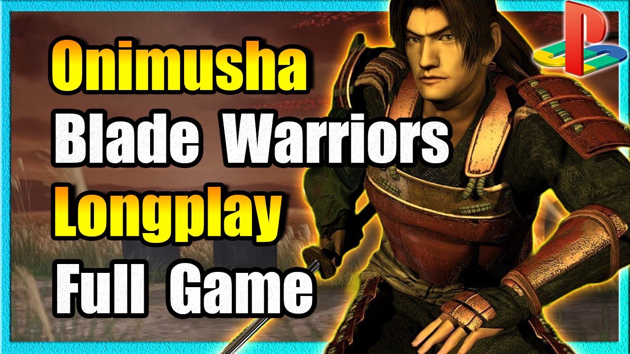 Onimusha Blade Warriors Longplay Full Game - 1080p - No Commentary