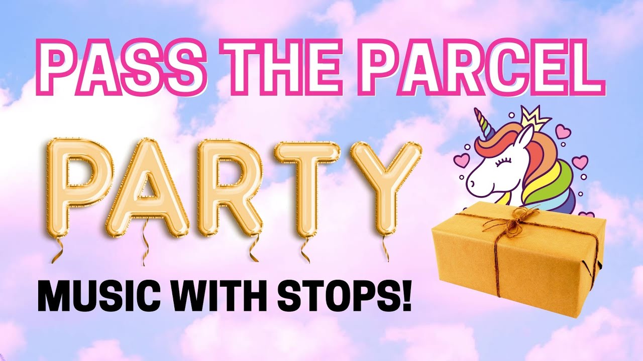 🦄 Pass the parcel music that stops 🦄 Birthday party music with stops🦄