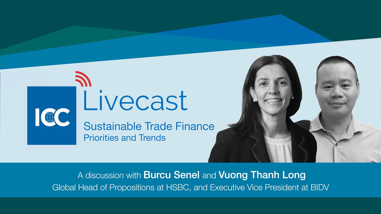 ICC Livecast - Sustainable Trade Finance
