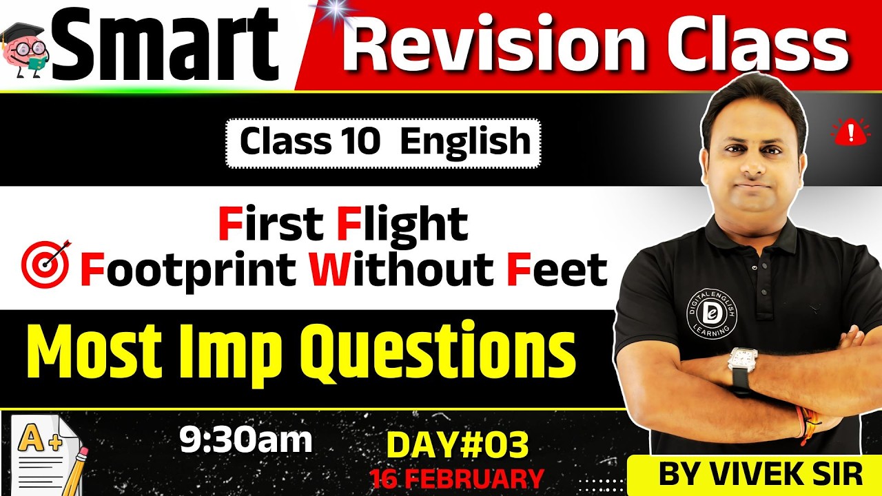 🔴 Most Important Questions 🔥 | First Flight + Footprints Without Feet | Class 10 English | Live 🎯