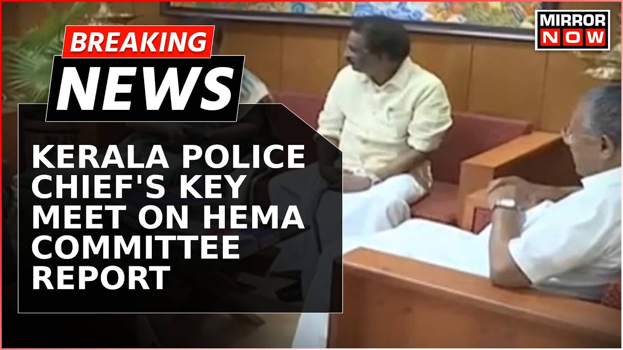 Kerala Police Chief Chairs Key Meet By SIT Team On Mollywood's Hema Committee Report | Breaking News