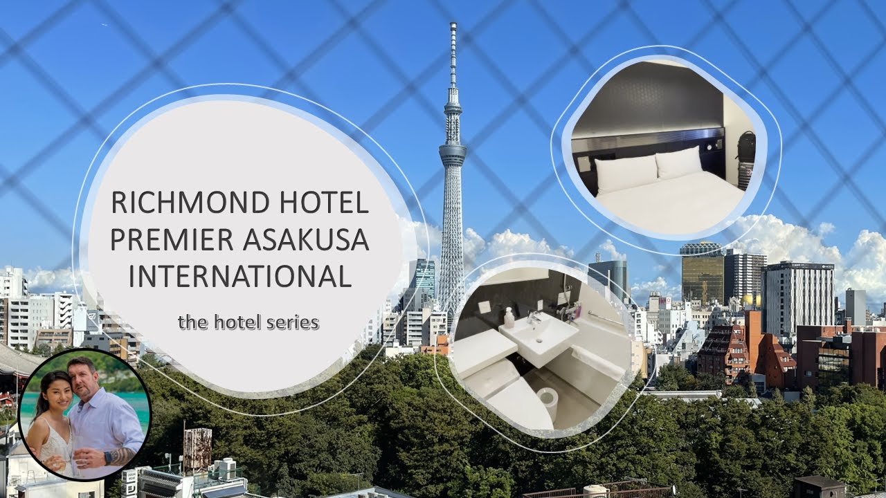 Richmond Hotel Premier Asakusa International