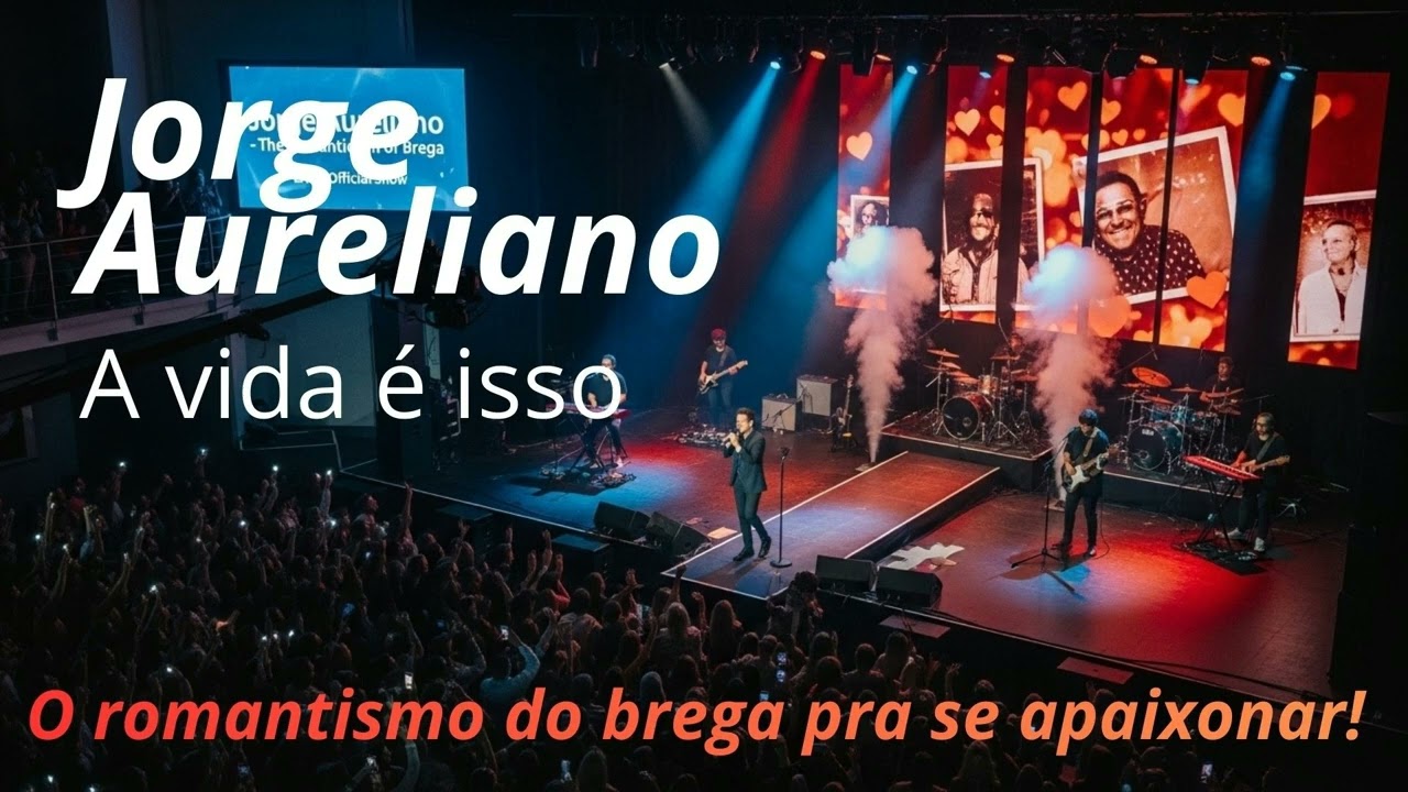 Jorge aureliano - a vida é isso 