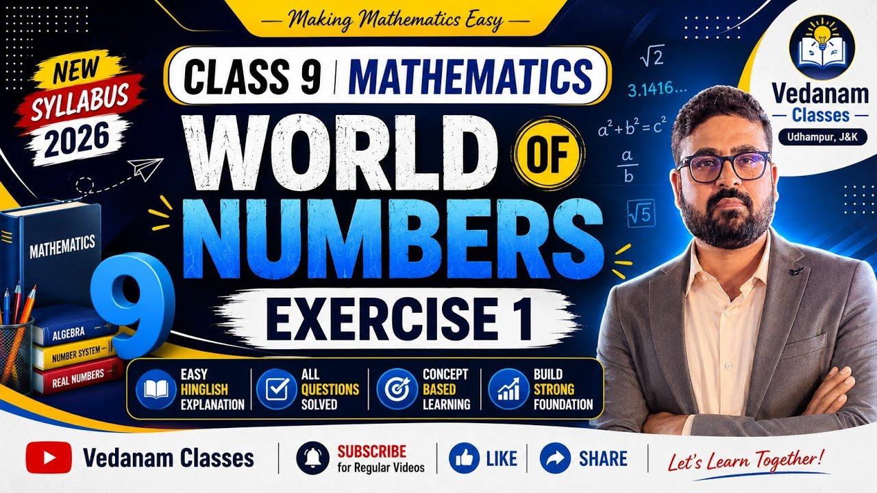 🔥 World of Numbers | Exercise 1 Full Explanation | Class 9 Maths | New Syllabus 2026