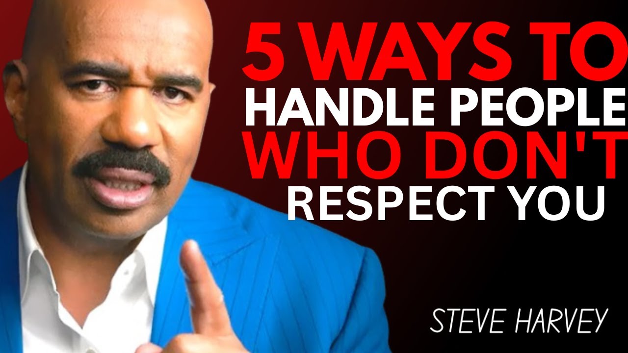 5 WAYS TO HANDLE DISRESPECTFUL PEOPLE | Steve Harvey 🔥💪