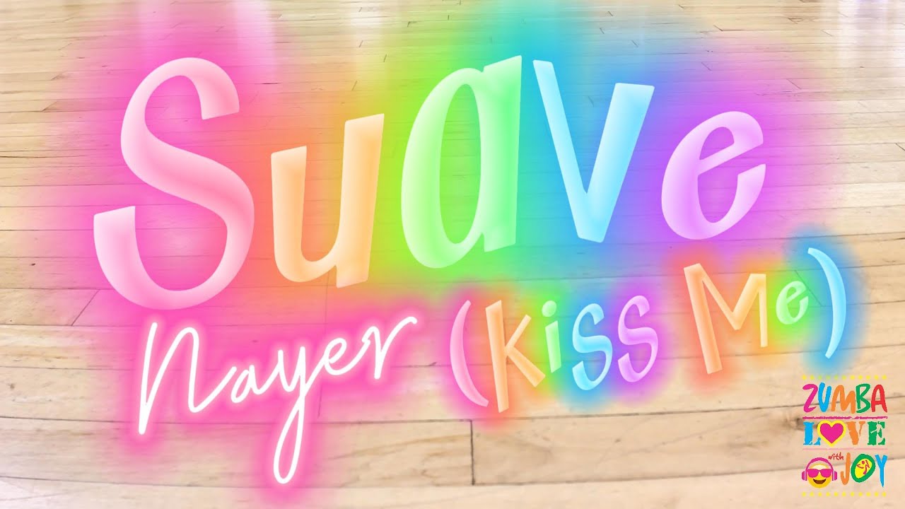 Zumba Fitness | Suave (Kiss Me) | Nayer | Dance Fitness #dance #dancevideo #dancemusic #dancer