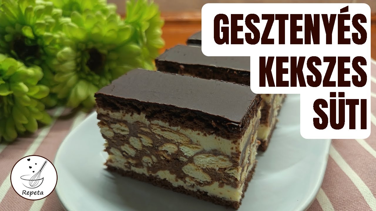 Gesztenyés-kekszes sütemény 🍰🌰🍪 Krémes, réteges, ellenállhatatlan finomság