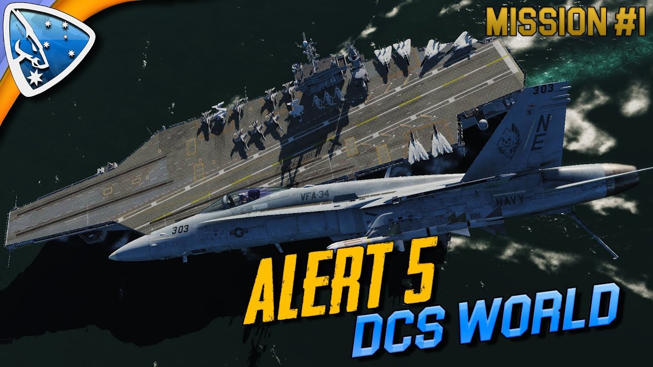 DCS World: Alert 5 | F/A-18C Hornet Campaign Mission #1