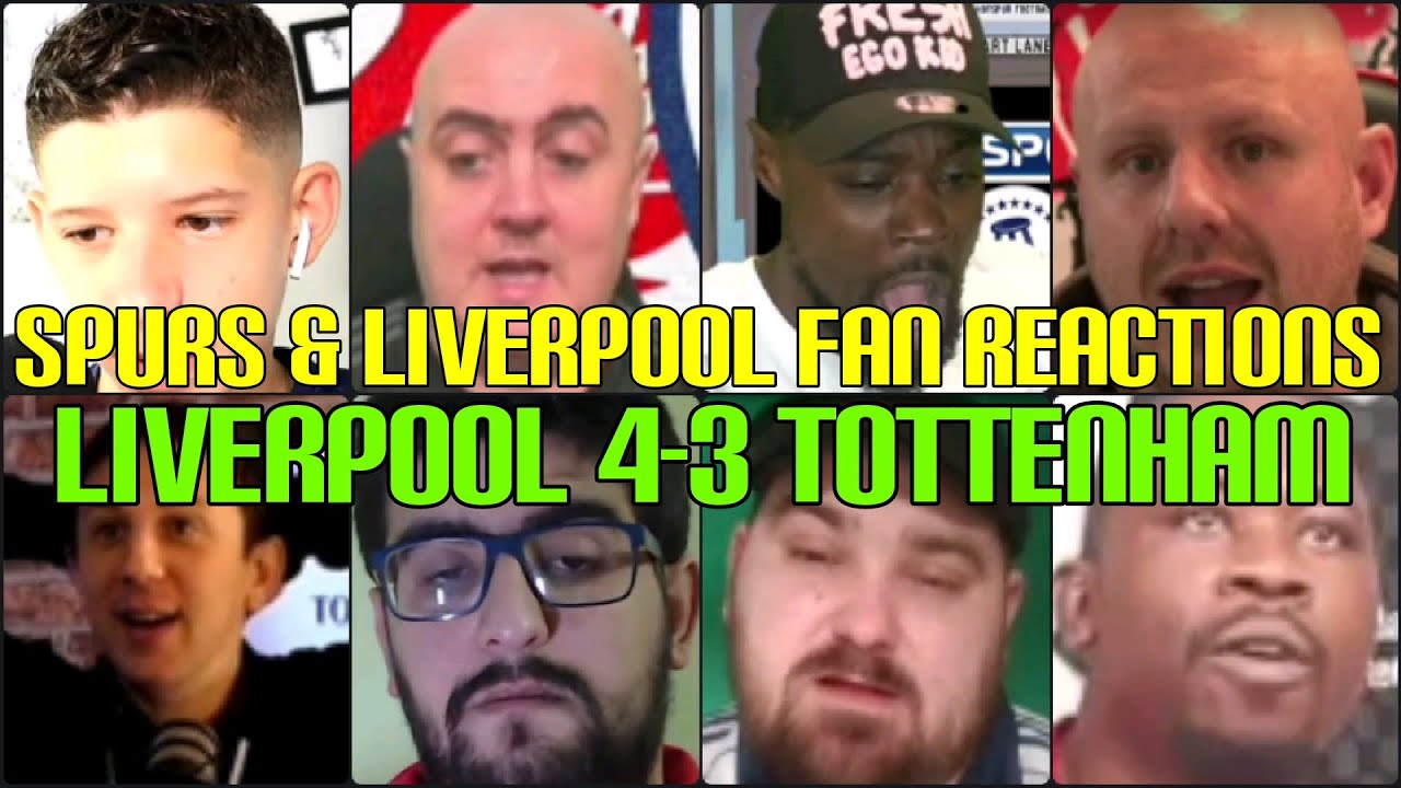 SPURS & LIVERPOOL FANS REACTION TO LIVERPOOL 4-3 TOTTENHAM | FANS CHANNEL