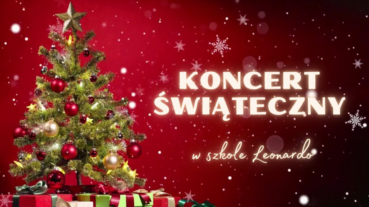 Koncert Bożonarodzeniowy w Szkole Leonardo