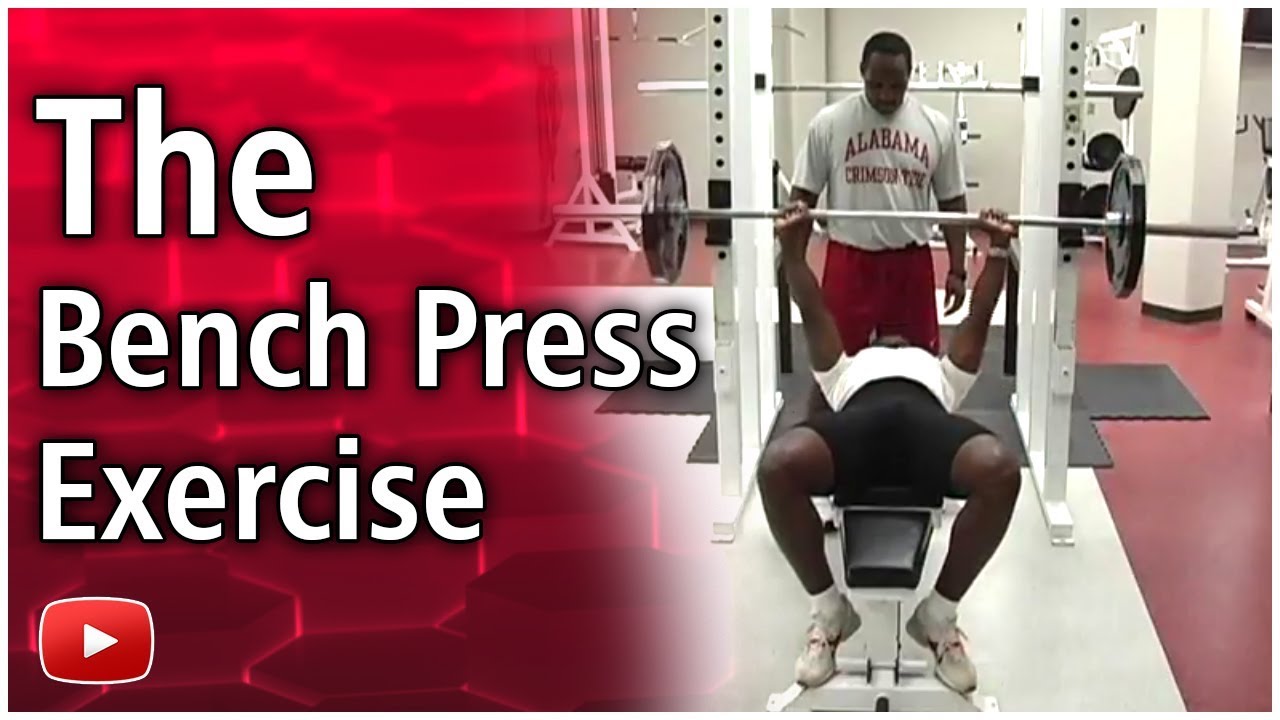 Training for Track and Field - The Bench Press Exercise -  Coach Harvey Glance