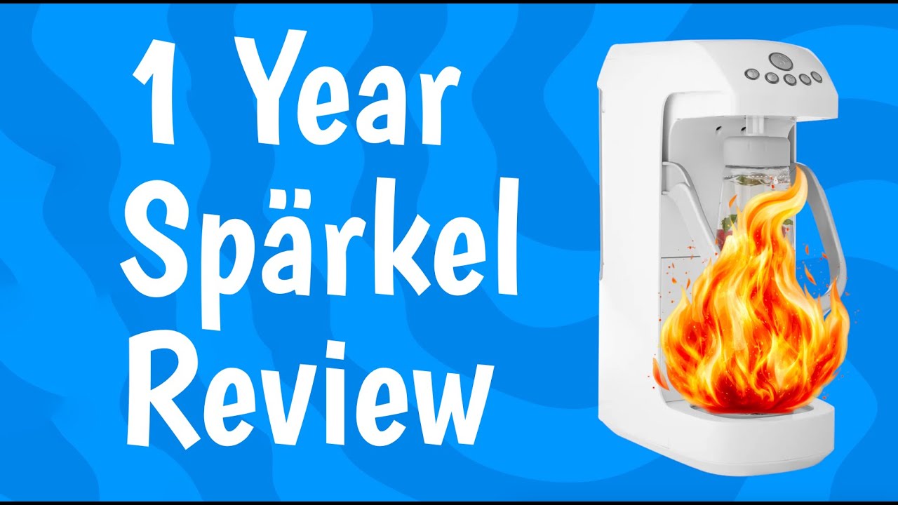 1 Year Review: Sparkel Soda Maker