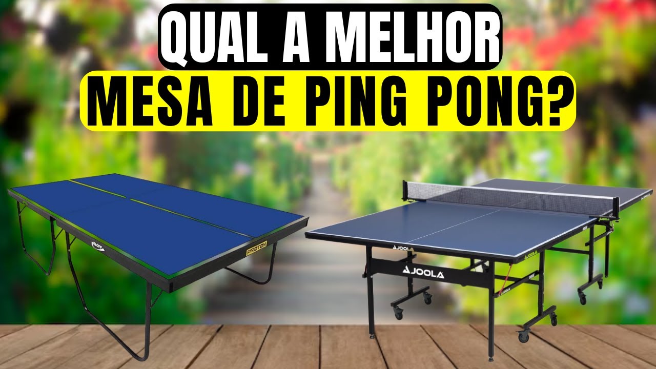 As 5 Melhores Mesas de Ping Pong/Tênis de Mesa em 2025