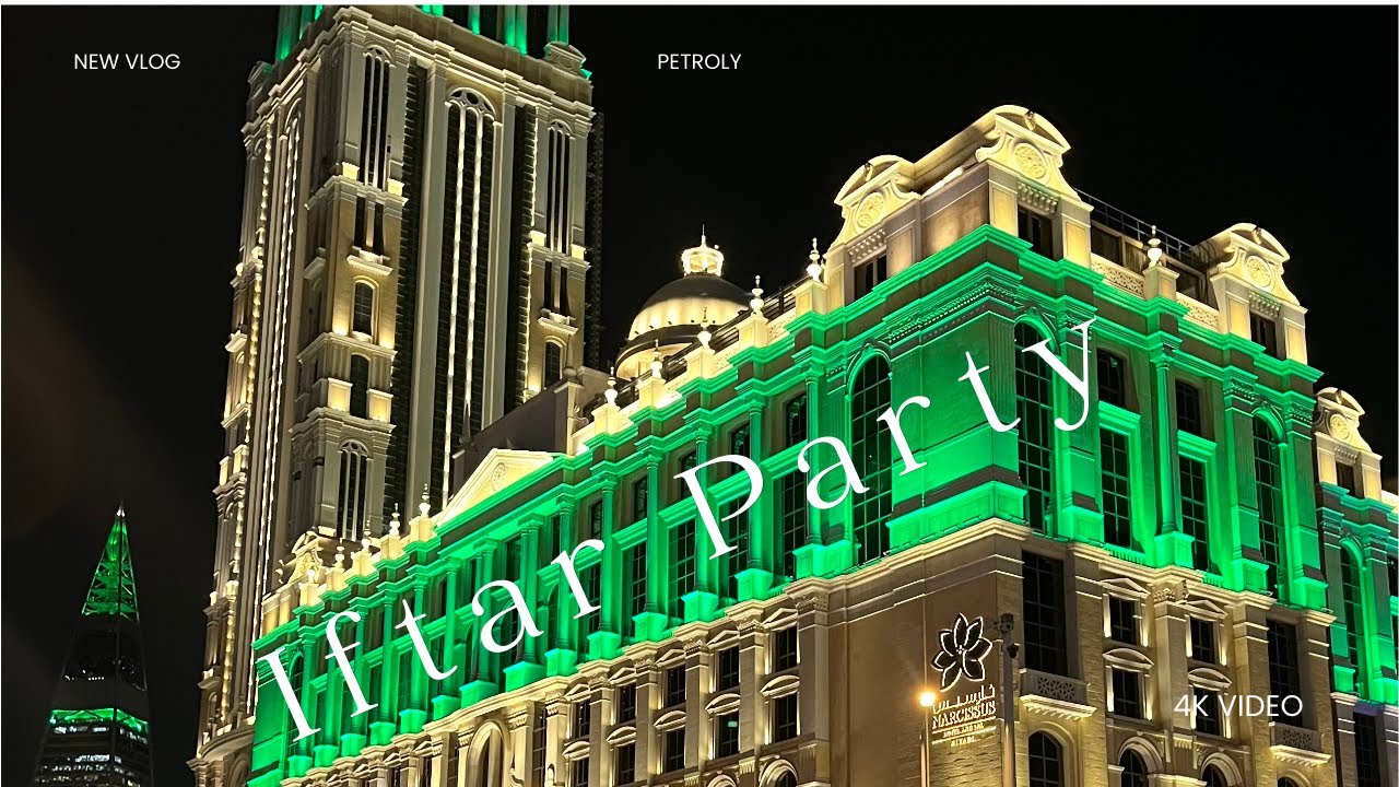 Iftar Party With Petroly🌙✨ | Saudi Arabia Narcissus The Royal Hotel #narcissus #india #food #iftar 