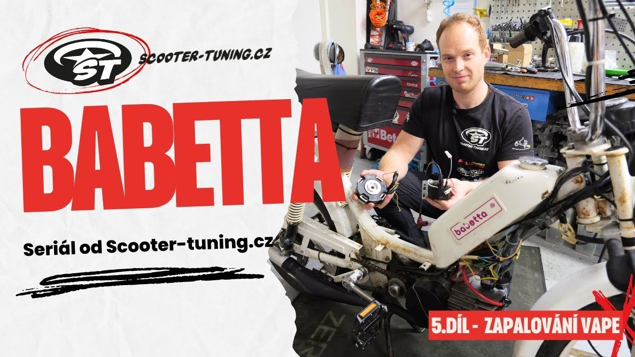 Babetta: 5. díl - montáž zapalování od VAPE
