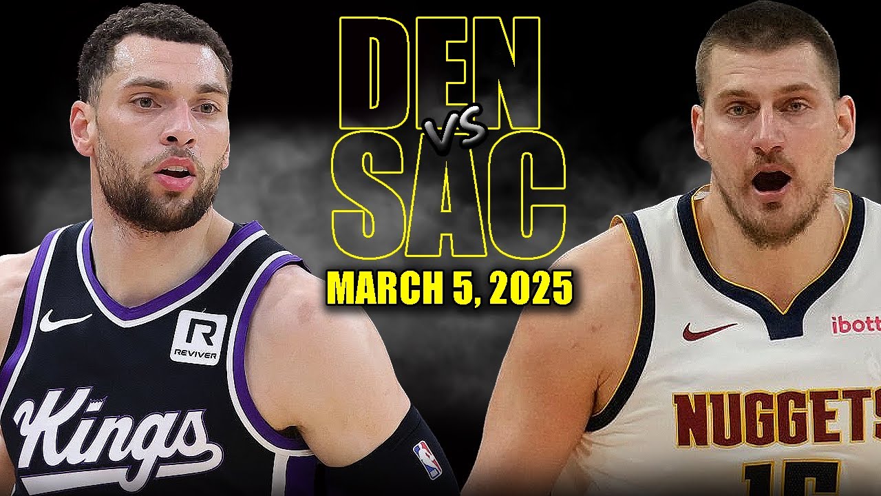 Denver Nuggets vs Sacramento Kings Full Game Highlights - March 5, 2025 | NBA Regular Season