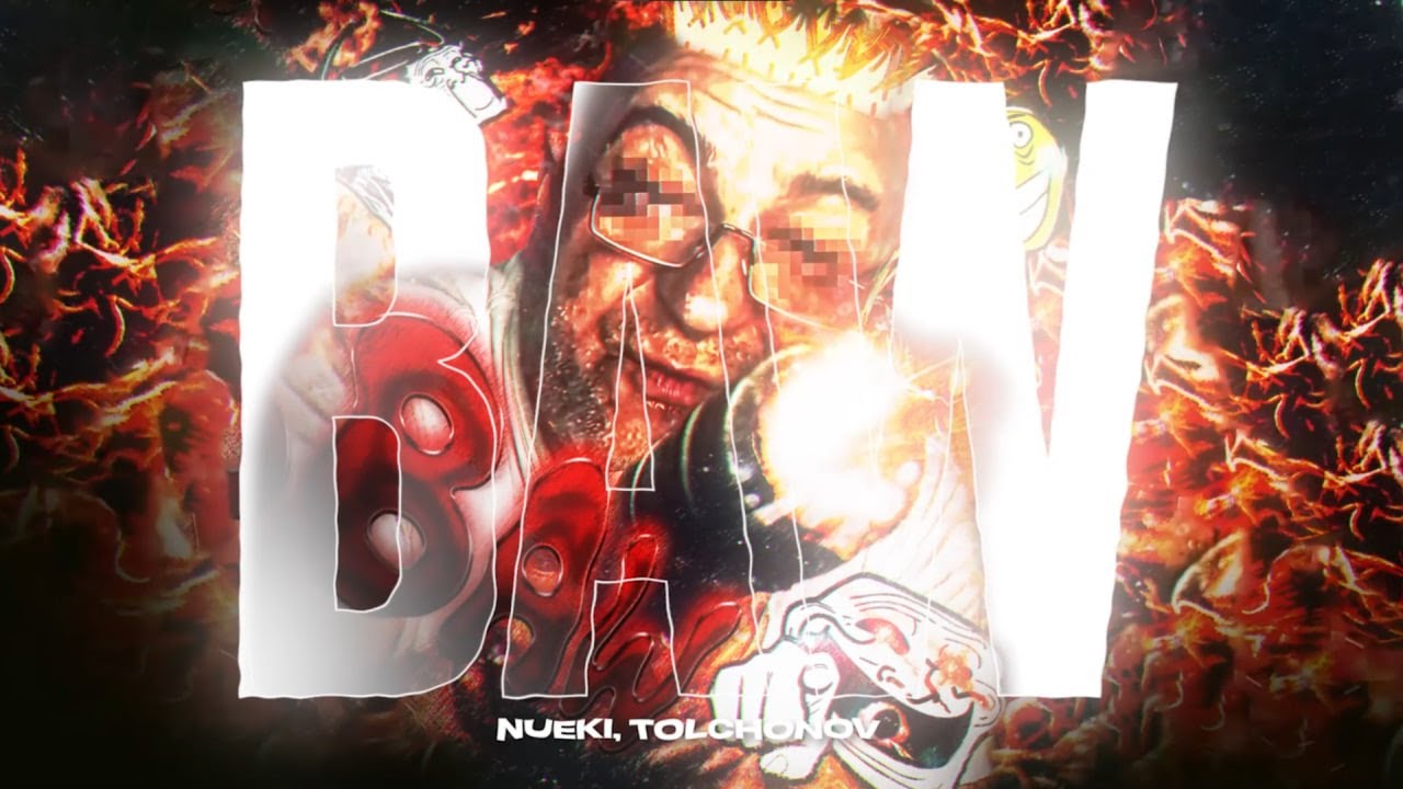 NUEKI, TOLCHONOV - BAW